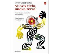 Nuovo cielo, nuova terra. L'esperienza visionaria in letteratura