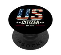 Nuovo cittadino degli Stati Uniti Est. 2025 Cittadinanza degli immigrati americani PopSockets PopGrip Adesivo