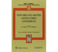 Nuovo codice civile argentino e sistema giuridico latinoamericano