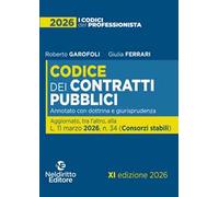 Nuovo Codice dei Contratti pubblici 2026 annotato con dottrina e giurisprudenza