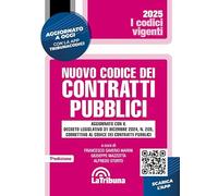Nuovo codice dei contratti pubblici. Vigente 2025