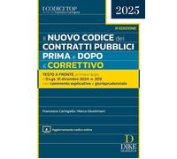 NUOVO CODICE DEI CONTRATTI PUBBLICI PRIMA E DOPO IL CORRETTIVO 2025 -