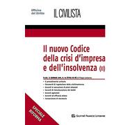 Il nuovo codice della crisi d'impresa e dell'insolvenza. Vol. 2