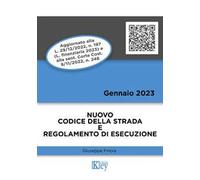 Nuovo codice della strada e regolamento di esecuzione