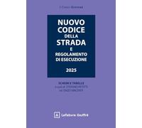 Nuovo codice della strada e regolamento di esecuzione 2025
