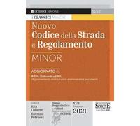 Nuovo codice della strada e regolamento. Ediz. minor. Con espansione online