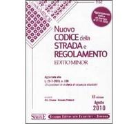Nuovo codice della strada e regolamento. Ediz. minore