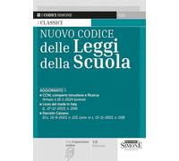 Nuovo codice delle leggi della scuola. Con espansione online - AA.VV.