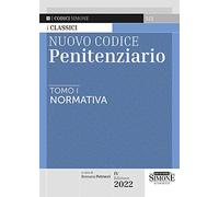Nuovo codice penitenziario. Normativa-Circolari (Vol. 1-2)