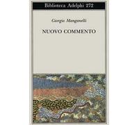 Nuovo commento. Con una lettera inedita di Italo Calvino