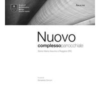 Nuovo complesso parrocchiale Santa Maria Assunta a Reggiolo (RE)