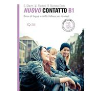 Nuovo contatto. Corso di lingua e civiltà italiana per stranieri. Livello A1-B2