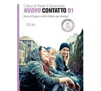 Nuovo contatto. Corso di lingua e civiltà italiana per stranieri. Livello B1: Volume B1 (Manuale + Audio online)