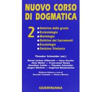 Nuovo corso di dogmatica. Vol. 2: Dottrina della grazia. Ecclesio