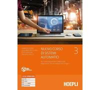 NUOVO CORSO DI SISTEMI AUTOMATICI 3. AUTOMAZIONE - CERRI FABRIZIO, ORTOLANI