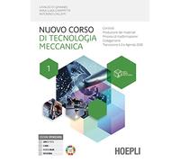 NUOVO CORSO DI TECNOLOGIA MECCANICA 1 - DI GENNARO CATALDO, CHIAPPETTA ANNA