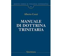 Nuovo Corso Di Teologia Sistematica - Alberto Cozzi - 2009 - Queriniana