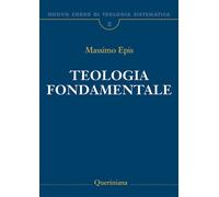 Nuovo corso di teologia sistematica. Vol. 2: Teologia fondamental