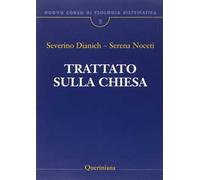 Nuovo corso di teologia sistematica. Vol. 5: Trattato sulla Chiesa.