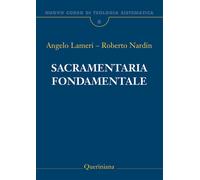 Nuovo corso di teologia sistematica. Vol. 6 - Lameri Angelo, Nardin Roberto