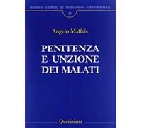 Nuovo corso di teologia sistematica. Vol. 9: Penitenza e unzione dei malati.