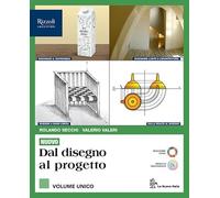 Nuovo. Dal disegno al progetto. Vol. unico. Per le Scuole superiori. Con e-book. Con espansione online