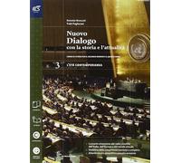 Nuovo dialogo con la storia e l'attualità. Con Extrakit-Openbook. Per le Scuole superiori. Con e-book. Con espansione online (Vol. 3)