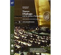 Nuovo dialogo con la storia e l'attualità. Con Extrakit-Openbook. Per le Scuole superiori. Con e-book. Con espansione online (Vol. 3)