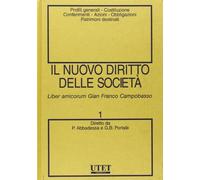 Nuovo diritto delle societa' vol. i: Vol. 1