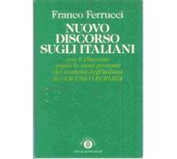 Nuovo discorso sugli italiani. Con il discorso sopra lo stato presente dei costumi