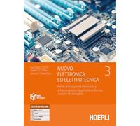 Nuovo Elettronica ed elettrotecnica. Per le articolazioni elettronica e automazione degli istituti tecnici settore tecnologico. Per gli Ist. tecnici. Con e-book. Con espansione online (Vol. 3)