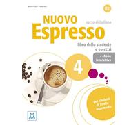 Nuovo Espresso 4 - einsprachige Ausgabe: corso di italiano / Buch mit Code