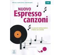Nuovo Espresso. Canzoni - Claudia Meneghetti e Annalisa Brichese e Fabio Caon