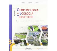 Nuovo Geopedologia, ecologia, territorio. Per gli Ist. tecnici e professionali. Con e-book. Con espansione online