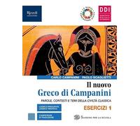 NUOVO GRECO DI CAMPANINI 1 ESERCIZI CON LABORATORIO TRADUZIONI- GRAMMATICA E VIAGGI GRECI - (9788838338014) + Materiali didattici - Rebillo