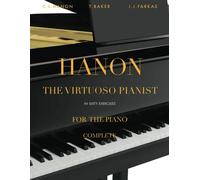 NUOVO Hanon - Il pianista virtuoso in 60 esercizi - Completo: tecnica pianistica