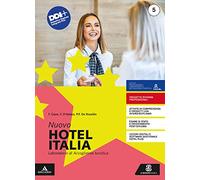 Nuovo hotel Italia. Per gli Ist. professionali alberghieri. Con e-book. Con espansione online (Vol. 5)