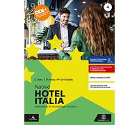 Nuovo hotel Italia. Per gli Ist. professionali. Con e-book. Con espansione online (Vol. 2)