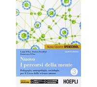 Nuovo i percorsi della mente. Per la 5ª classe del Liceo. Con espansione online