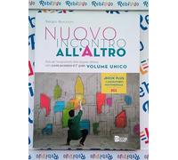 NUOVO INCONTRO ALL'ALTRO - (9788810614747) + Materiali didattici - Rebillo