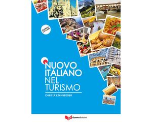 Nuovo italiano nel turismo. Grammatica. Con CD-Audio - Kernberger Christa