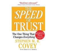 NUOVO: la VELOCITÀ della fiducia: l'unica cosa che cambia tutto