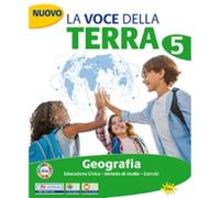 Nuovo. La voce della Terra. Area antropologica. Con Storia e Geografia. Per 5 ella Scuola elementare. Con e-book. Con espansione online (Vol. 2)