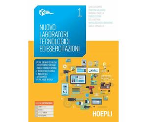 NUOVO LABORATORI TECNOLOGICI ED ESERCITAZIONI 1 - CALIGARIS L., CALIGARIS C. -