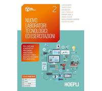 NUOVO LABORATORI TECNOLOGICI ED ESERCITAZIONI 2 - CALIGARIS L., CALIGARIS C. -