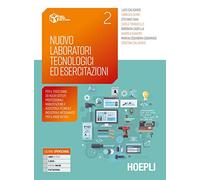NUOVO LABORATORI TECNOLOGICI ED ESERCITAZIONI 2 - CALIGARIS L., CALIGARIS C. -