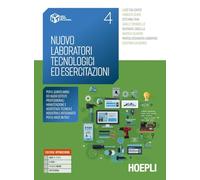 Caligaris L., Caligaris C. – Nuovo laboratori tecnologici ed esercitazioni – Vol. 4 – Con e-book