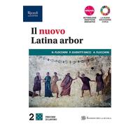 Il nuovo latina arbor. Percorsi di lavoro. Per le Scuole superiori. Con e-book. Con espansione online (Vol. 2)