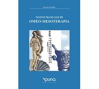 Nuovo manuale di omeo-mesoterapia
