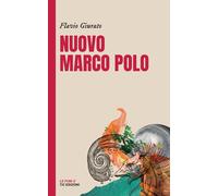 Nuovo Marco Polo - Giurato Flavio